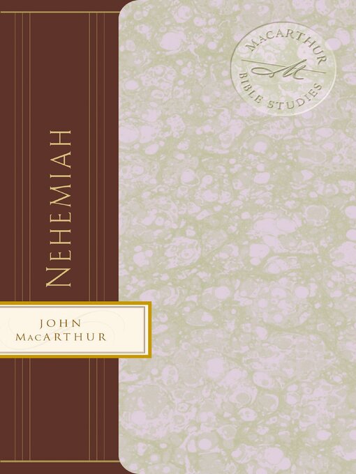 Title details for Nehemiah by John F. MacArthur - Available